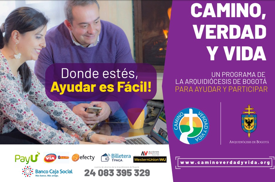 “Donde estés, ayudar es fácil” la campaña innovadora de la arquidiócesis de Bogotá, para adviento y navidad
